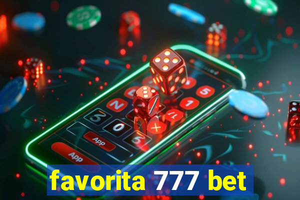 favorita 777 bet